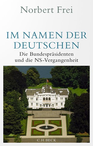 Cover: Norbert Frei, Im Namen der Deutschen