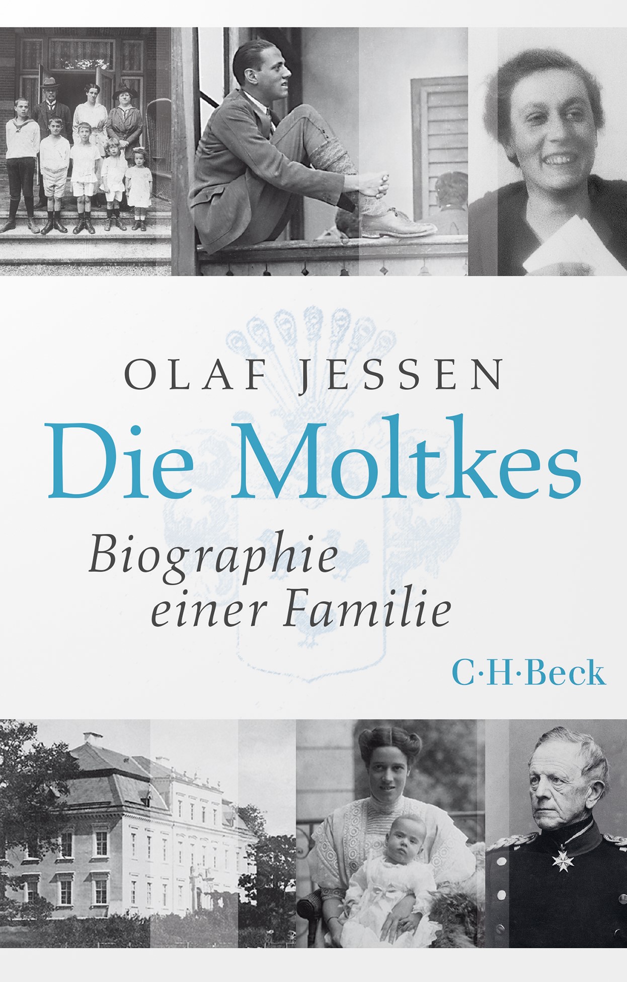 Cover: Jessen, Olaf, Die Moltkes