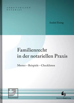 Abbildung von Elsing | Familienrecht in der notariellen Praxis | 1. Auflage | 2023 | beck-shop.de