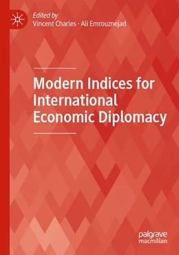 Abbildung von Charles / Emrouznejad | Modern Indices for International Economic Diplomacy | 1. Auflage | 2023 | beck-shop.de