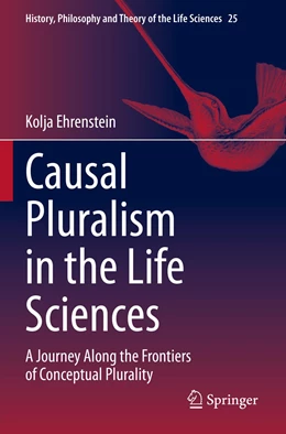 Abbildung von Ehrenstein | Causal Pluralism in the Life Sciences | 1. Auflage | 2023 | 25 | beck-shop.de