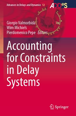 Abbildung von Valmorbida / Michiels | Accounting for Constraints in Delay Systems | 1. Auflage | 2023 | 12 | beck-shop.de