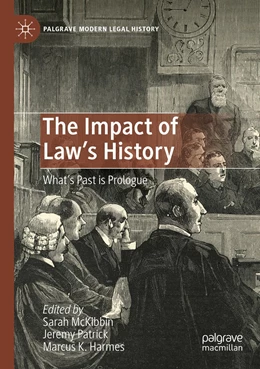 Abbildung von McKibbin / Patrick | The Impact of Law's History | 1. Auflage | 2023 | beck-shop.de