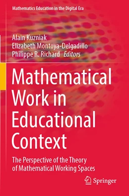 Abbildung von Kuzniak / Montoya-Delgadillo | Mathematical Work in Educational Context | 1. Auflage | 2023 | 18 | beck-shop.de