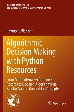 Abbildung von Bisdorff | Algorithmic Decision Making with Python Resources | 1. Auflage | 2023 | 324 | beck-shop.de