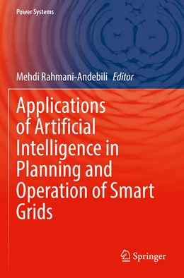 Abbildung von Rahmani-Andebili | Applications of Artificial Intelligence in Planning and Operation of Smart Grids | 1. Auflage | 2023 | beck-shop.de