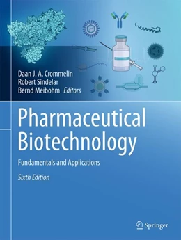 Abbildung von Crommelin / Sindelar | Pharmaceutical Biotechnology | 6. Auflage | 2024 | beck-shop.de