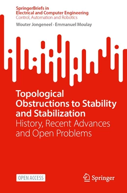 Abbildung von Jongeneel / Moulay | Topological Obstructions to Stability and Stabilization | 1. Auflage | 2023 | beck-shop.de
