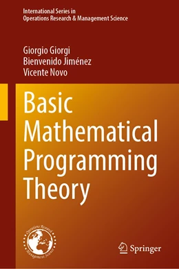 Abbildung von Giorgi / Jiménez | Basic Mathematical Programming Theory | 1. Auflage | 2023 | 344 | beck-shop.de