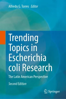 Abbildung von Torres | Trending Topics in Escherichia coli Research | 2. Auflage | 2024 | beck-shop.de