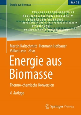 Abbildung von Kaltschmitt / Hofbauer | Energie aus Biomasse | 4. Auflage | 2024 | beck-shop.de
