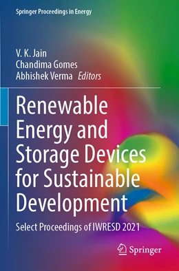 Abbildung von Jain / Gomes | Renewable Energy and Storage Devices for Sustainable Development | 1. Auflage | 2023 | beck-shop.de