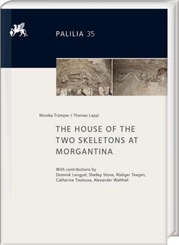 Abbildung von Trümper / Lappi | The House of the Two Skeletons at Morgantina | 1. Auflage | 2023 | beck-shop.de