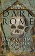 Cover: Sommer, Michael, Dark Rome