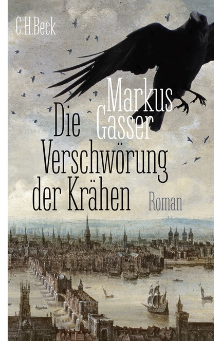 Cover: Markus Gasser, Die Verschwörung der Krähen