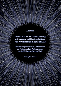 Abbildung von Jörin | Einsatz von KI im Zusammenhang mit Vergabe und Bewirtschaftung von Privatkrediten in der Bank AG | 1. Auflage | 2023 | 569 | beck-shop.de