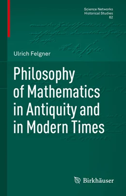 Abbildung von Felgner | Philosophy of Mathematics in Antiquity and in Modern Times | 1. Auflage | 2023 | beck-shop.de