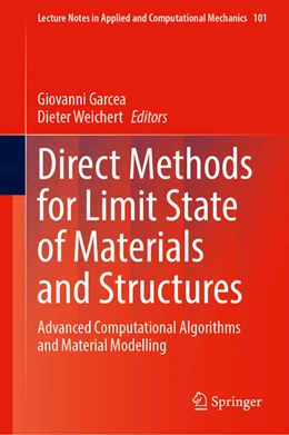 Abbildung von Garcea / Weichert | Direct Methods for Limit State of Materials and Structures | 1. Auflage | 2023 | beck-shop.de