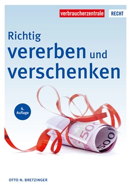 Abbildung von Bretzinger / NRW | Richtig vererben und verschenken | 4. Auflage | 2023 | beck-shop.de