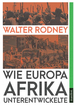 Abbildung von Rodney / Adewale | Wie Europa Afrika unterentwickelte | 1. Auflage | 2023 | beck-shop.de