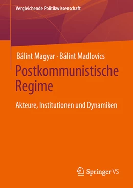 Abbildung von Magyar / Madlovics | Postkommunistische Regime | 1. Auflage | 2023 | beck-shop.de
