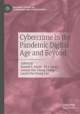 Abbildung von Smith / Sarre | Cybercrime in the Pandemic Digital Age and Beyond | 1. Auflage | 2023 | beck-shop.de