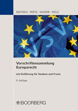 Abbildung von Matjeka / Peetz | Vorschriftensammlung Europarecht | 9. Auflage | 2023 | beck-shop.de