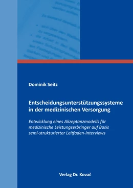 Abbildung von Seitz | Entscheidungsunterstützungssysteme in der medizinischen Versorgung | 1. Auflage | 2023 | 63 | beck-shop.de