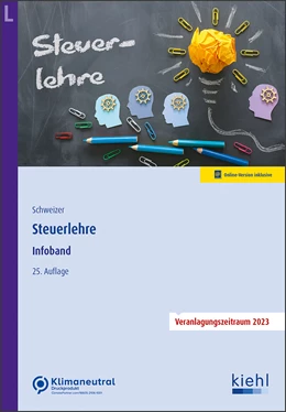 Abbildung von Schweizer | Steuerlehre | 25. Auflage | 2023 | beck-shop.de