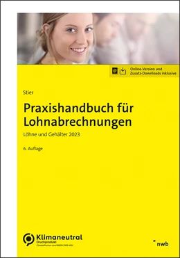 Abbildung von Stier | Praxishandbuch für Lohnabrechnungen | 6. Auflage | 2023 | beck-shop.de