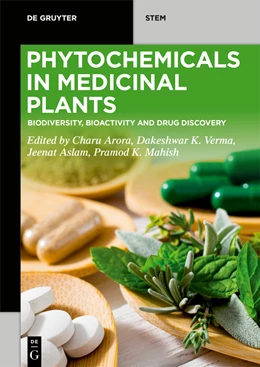 Abbildung von Arora / Verma | Phytochemicals in Medicinal Plants | 1. Auflage | 2023 | beck-shop.de