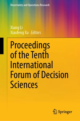 Abbildung von Li / Xu | Proceedings of the Tenth International Forum of Decision Sciences | 1. Auflage | 2023 | beck-shop.de