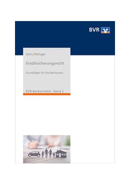 Abbildung von Veit / Röttger | Kreditsicherungsrecht | 3. Auflage | 2023 | 2 | beck-shop.de