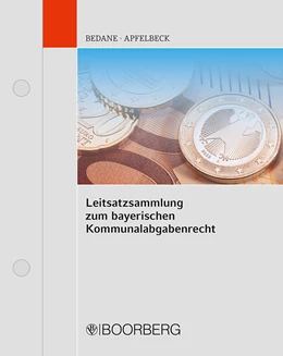 Abbildung von Bedane / Apfelbeck | Leitsatzsammlung zum bayerischen Kommunalabgabenrecht | 1. Auflage | 2022 | beck-shop.de