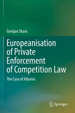 Abbildung von Skara | Europeanisation of Private Enforcement of Competition Law | 1. Auflage | 2023 | beck-shop.de