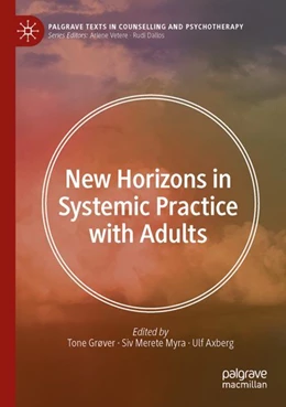 Abbildung von Grover / Myra | New Horizons in Systemic Practice with Adults | 1. Auflage | 2023 | beck-shop.de