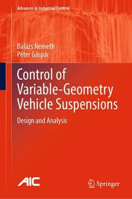 Abbildung von Németh / Gáspár | Control of Variable-Geometry Vehicle Suspensions | 1. Auflage | 2023 | beck-shop.de