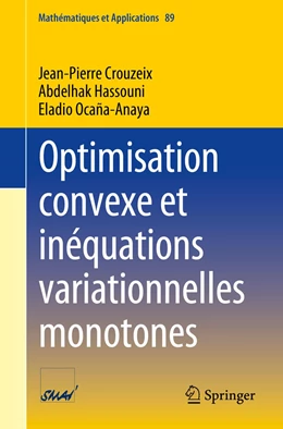 Abbildung von Crouzeix / Hassouni | Optimisation convexe et inéquations variationnelles monotones | 1. Auflage | 2023 | 89 | beck-shop.de