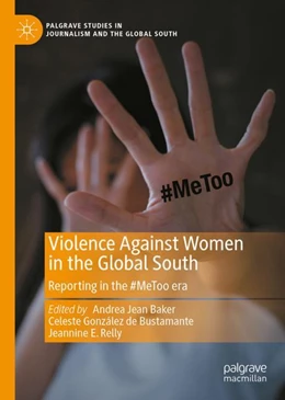 Abbildung von Baker / González de Bustamante | Violence Against Women in the Global South | 1. Auflage | 2023 | beck-shop.de