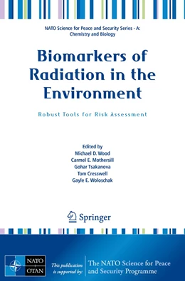 Abbildung von Wood / Mothersill | Biomarkers of Radiation in the Environment | 1. Auflage | 2023 | beck-shop.de