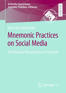 Abbildung von Migowski da Silva | Mnemonic Practices on Social Media | 1. Auflage | 2023 | beck-shop.de