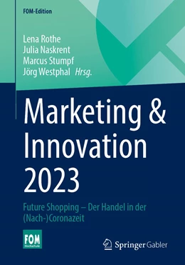 Abbildung von Rothe / Naskrent | Marketing & Innovation 2023 | 1. Auflage | 2023 | beck-shop.de