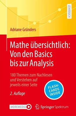 Abbildung von Gründers | Mathe übersichtlich: Von den Basics bis zur Analysis | 2. Auflage | 2023 | beck-shop.de