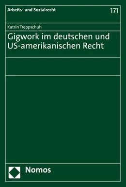 Abbildung von Treppschuh | Gigwork im deutschen und US-amerikanischen Recht | 1. Auflage | 2023 | 171 | beck-shop.de