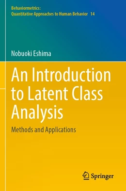 Abbildung von Eshima | An Introduction to Latent Class Analysis | 1. Auflage | 2023 | 14 | beck-shop.de