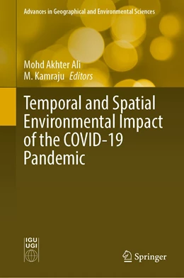 Abbildung von Ali / Kamraju | Temporal and Spatial Environmental Impact of the COVID-19 Pandemic | 1. Auflage | 2023 | beck-shop.de