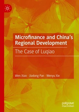 Abbildung von Xiao / Pan | Microfinance and China's Regional Development | 1. Auflage | 2023 | beck-shop.de