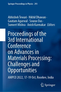 Abbildung von Tewari / Dhawan | Proceedings of the 3rd International Conference on Advances in Materials Processing: Challenges and Opportunities | 1. Auflage | 2023 | 293 | beck-shop.de