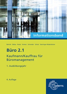 Abbildung von Bartnik / Debus | Büro 2.1- Informationsband - 1. Ausbildungsjahr | 4. Auflage | 2023 | beck-shop.de