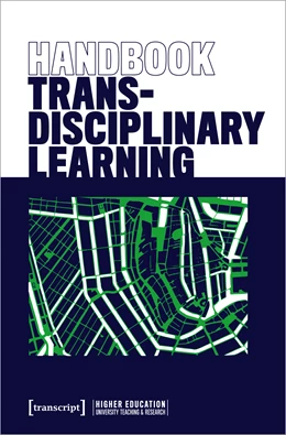 Abbildung von Philipp / Schmohl | Handbook Transdisciplinary Learning | 1. Auflage | 2023 | beck-shop.de